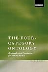 The Four-Category Ontology: A Metaphysical Foundation for Natural Science