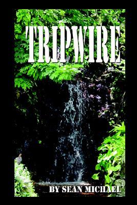 Tripwire (Paperback)