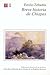 Breve Historia de Chiapas (Serie Breves Historias de los Esta... by Emilio Zebadúa