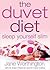 THE DUVET DIET: SLEEP YOURSELF SLIM