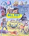 Bill Peet by Bill Peet
