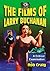 The Films of Larry Buchanan by Rob Craig
