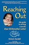 Reaching Out: The Guide To Writing A Terrific Dear Birthmother Letter