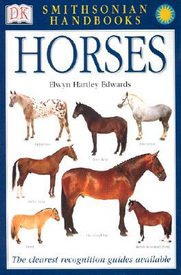 Horses (Smithsonian Handbooks)