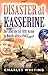 Disaster at Kasserine: Ike and the 1st (US) Army in North Africa 1943
