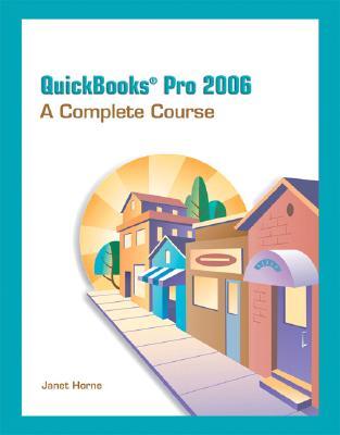 Quickbooks Pro 2006: Complete Course (Paperback)