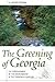 The Greening of Georgia: The Improvement of the Environment in the Twentieth Century