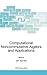 Computational Noncommutative Algebra and Applications: Proceedings of the NATO Advanced Study Institute, on Computatoinal Noncommutative Algebra and ... II: Mathematics, Physics and Chemistry, 136)