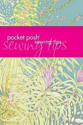 Pocket Posh Sewing Tips (Paperback)