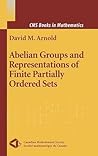 Abelian Groups and Representations of Finite Partially Ordered Sets (CMS Books in Mathematics)