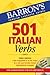 501 Italian Verbs by J. Colaneri