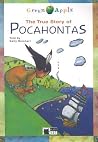 The True Story of Pocahontas (Green Apple) The True Story of Pocahontas (Green Apple)