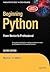 Beginning Python: From Novice to Professional