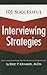 101 Successful Interviewing...