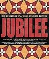 Jubilee: The Emergence of African-American Culture