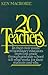Twenty Teachers