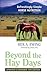 Beyond the Hay Days by Rex A. Ewing