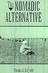 The Nomadic Alternative by Thomas J. Barfield