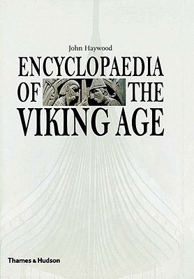 Encyclopaedia of the Viking Age (Hardcover)