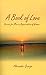 A Book of Love by Alexander George