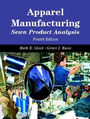 Apparel Manufacturing: Sewn Product Analysis