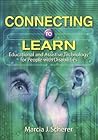 Connecting to Learn by Marcia J. Scherer Connecting to Learn by Marcia J. Scherer