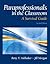 Paraprofessionals in the Classroom: A Survival Guide