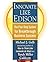 Innovate Like Edison: The Five-Step System for Breakthrough Business Success