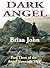 Dark Angel (Angel Mountain Saga, #3)