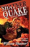 Shatner Quake by Jeff Burk