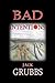 Bad Intentions