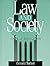 Law and Society: Critical Approaches