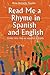 Read Me a Rhyme in Spanish and English/Leame Una Rima En Espanol E Ingles (English and Spanish Edition)