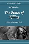 The Ethics of Kil...