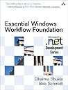 Essential Windows Workflow Foundation Essential Windows Workflow Foundation