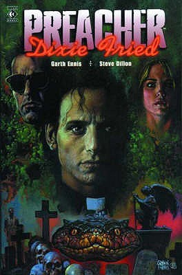 Preacher, Volume 5: Dixie Fried