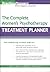 The Complete Women's Psychotherapy Treatment Planner (PracticePlanners)