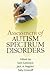 Assessment of Autism Spectrum Disorders