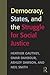 Democracy, States, and the Struggle for Social Justice by Heather Gautney