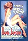 Skirts Bring Me Sorrow by Hank Janson