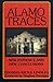 Alamo Traces: New Evidence and New Conclusions