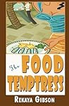 The Food Temptress by Rekaya Gibson