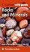 Rocks and Minerals