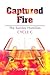 Captured Fire, Cycle C by S. Joseph Krempa