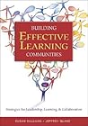 Building Effective Learning Communities: Strategies for Leadership, Learning, & Collaboration Building Effective Learning Communities: Strategies for Leadership, Learning, & Collaboration