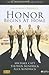 Honor Begins at Home - Member Book: The COURAGEOUS Bible Study