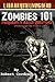 Zombies 101: Frquently Asked Questions