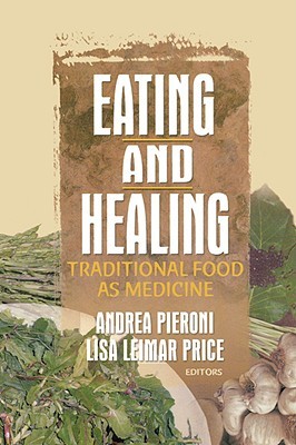 Eating and Healing (Paperback)