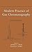 Modern Practice of Gas Chromatography