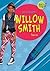Willow Smith (Day by Day With)